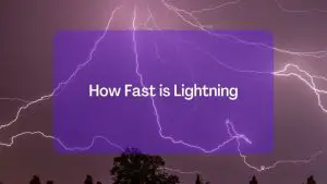 How Fast is Lightning